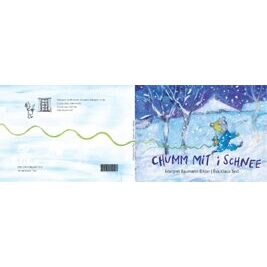 Buch "Chumm mit i Schnee"